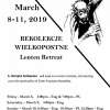 Lenten Retreat/Rekolekcje Wielkopostne, March 08-11, 2019