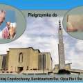Wyjazd do Amerykańskiej Częstochowy, Sanktuarium Św. Ojca Pio i Św. Rity z Cascia      